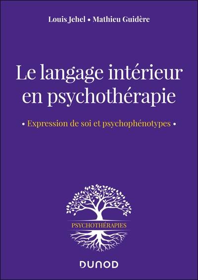 Le langage intérieur en psychothérapie: Expression de soi et psychophénotypes