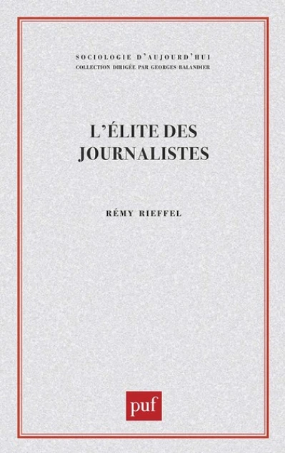 L'élite des journalistes