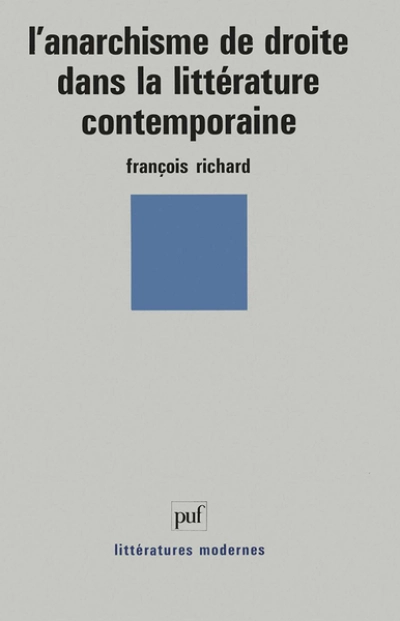 L'anarchisme de droite dans la littérature contemporaine