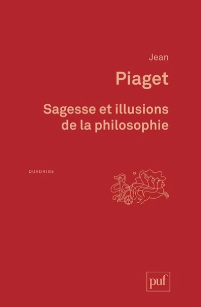 Sagesse et illusions de la philosophie