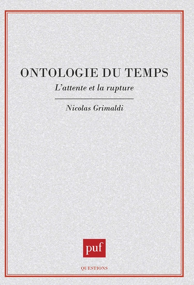 Ontologie du temps-L'attente et la rupture