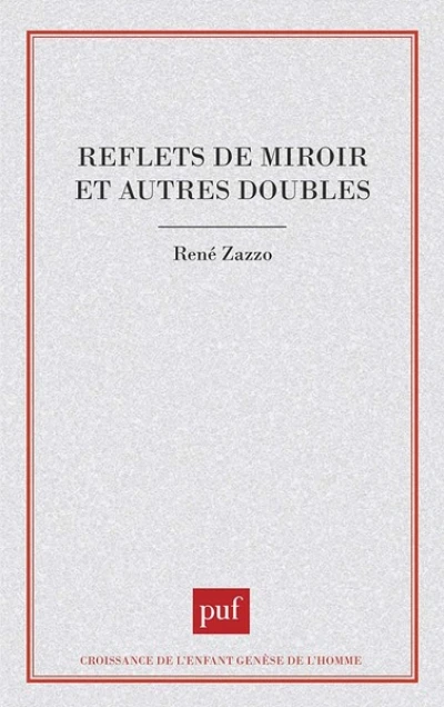 Reflets de miroir et Autres doubles