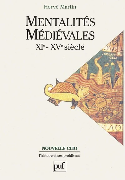 Mentalités médiévales, XIe-XVe siècle