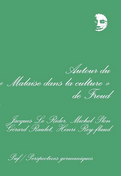 Autour du 'Malaise dans la culture' de Freud