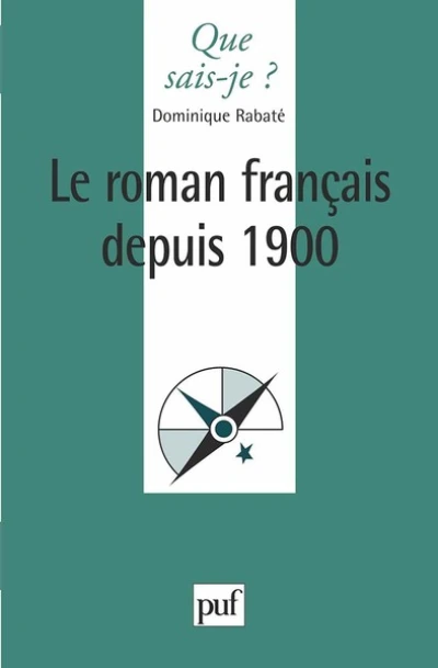 Le Roman français depuis 1900