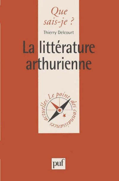 La littérature Arthurienne