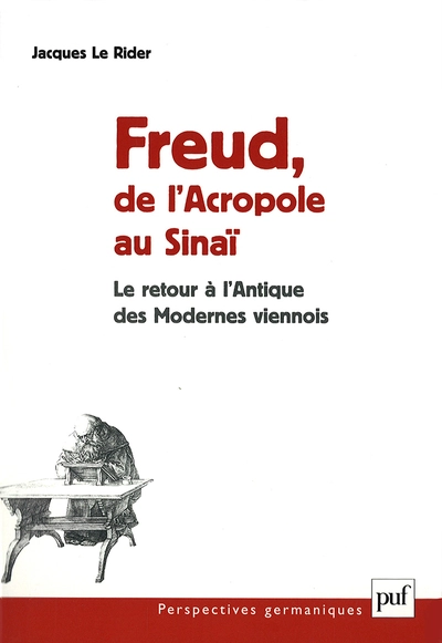 Freud, de l'Acropole au Sinaï