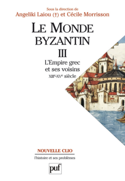 Le Monde byzantin