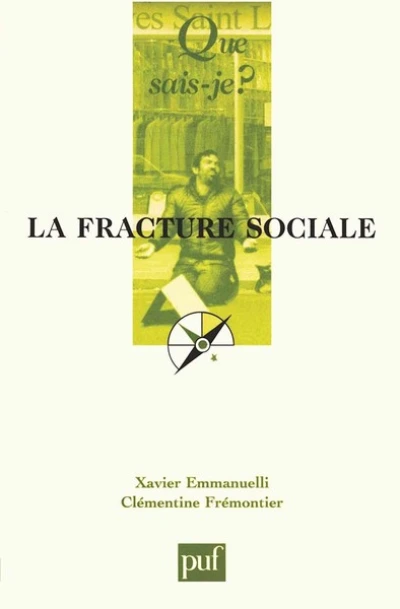 La fracture sociale