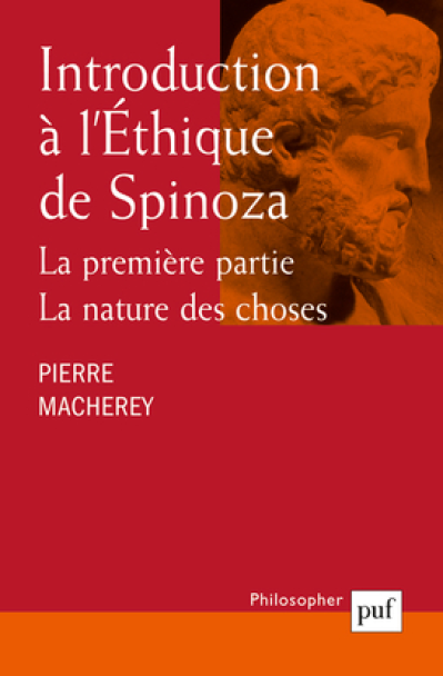 Introduction à l'éthique de Spinoza : La premières partie, la nature des choses