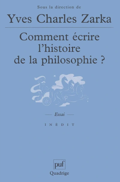 Comment écrire l'histoire de la philosophie ?