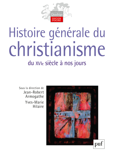 Histoire générale du christianisme (2 volumes)