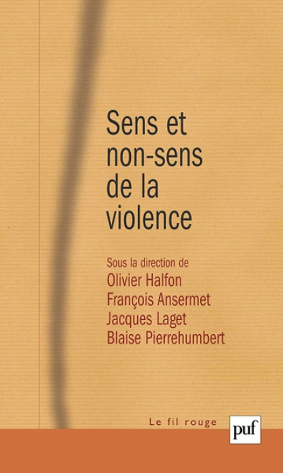 Sens et non-sens de la violence