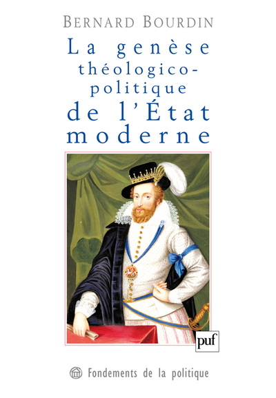 La genèse théologico-politique de l'État moderne