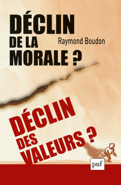 Déclin de la morale ? Déclin des valeurs ?