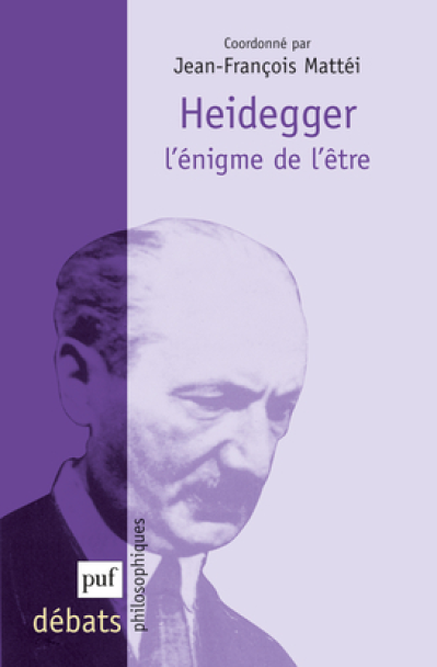 Heidegger l'énigme de l'être