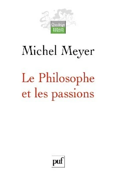 Le philosophe et les passions