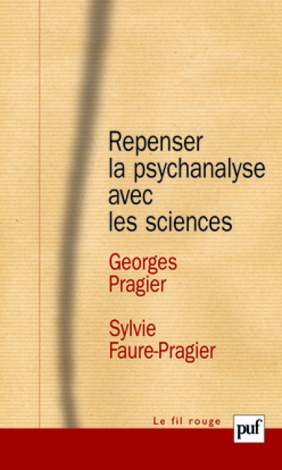 Repenser la psychanalyse avec les sciences