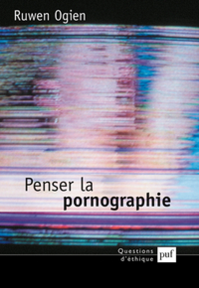 Penser la pornographie