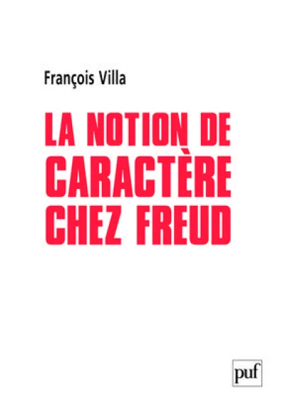 La notion de caractère chez Freud