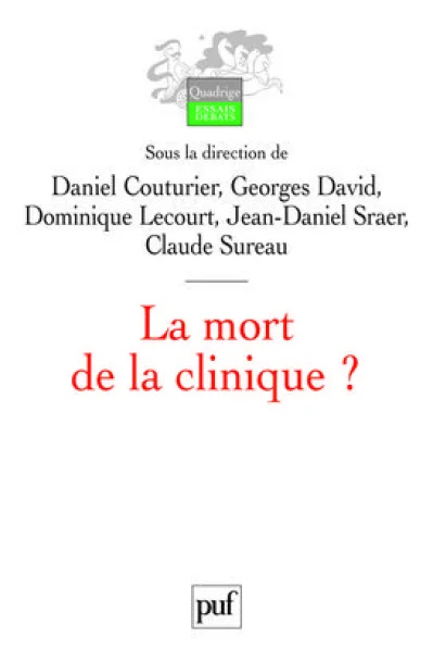 La mort de la clinique ?