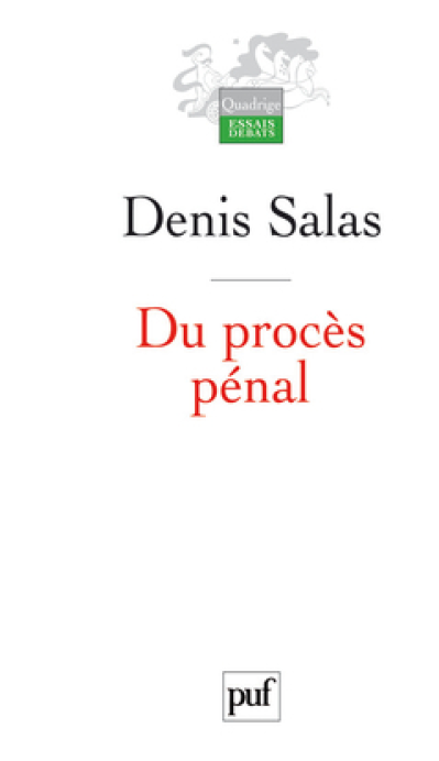 Du procès pénal