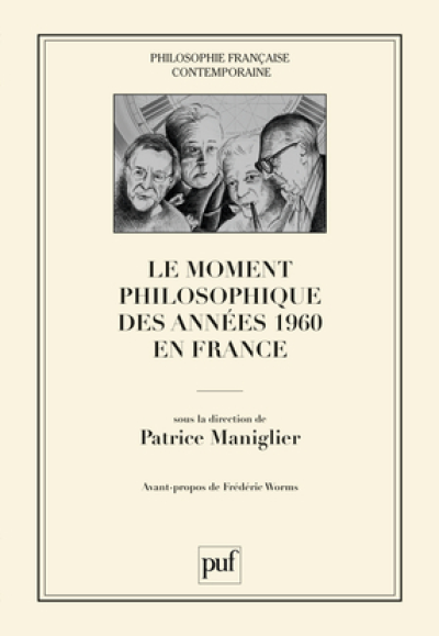 Le moment philosophique des années 1960 en France