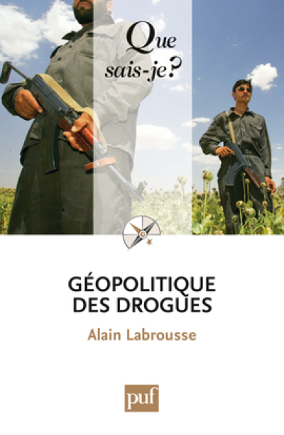 Géopolitique des drogues