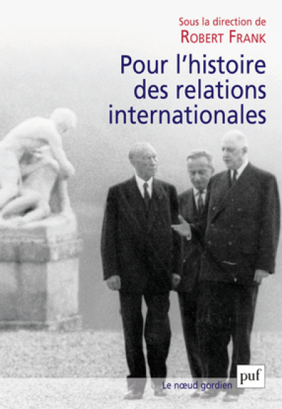 Pour l'histoire des relations internationales