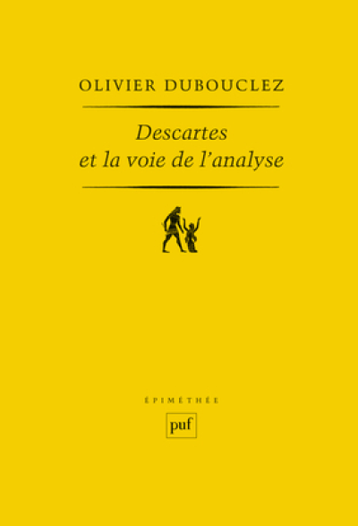 Descartes et la voie de l'analyse