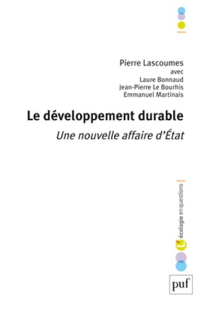 Le développement durable - Une nouvelle affaire d'État