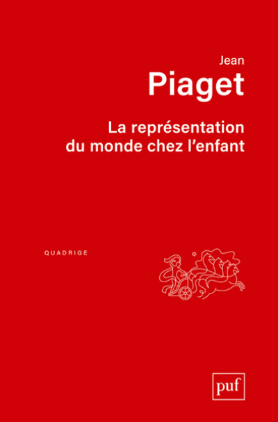 La Représentation du monde chez l'enfant