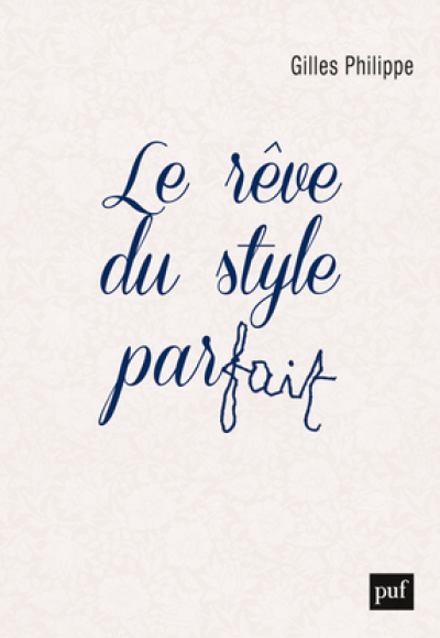 Le rêve du style parfait