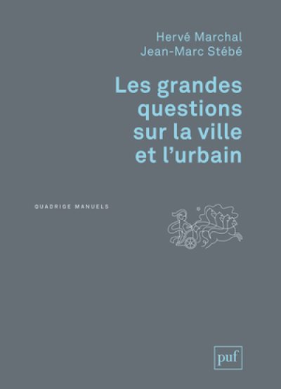 Les grandes questions sur la ville et l'urbain