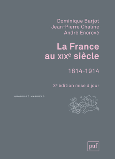 La France au XIXe siècle, 1814-1914