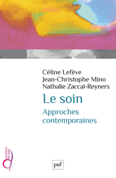 Le soin : Approches contemporaines