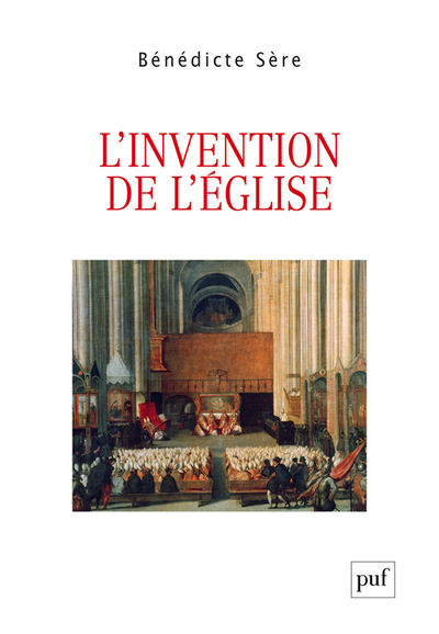 L'invention de l'Église