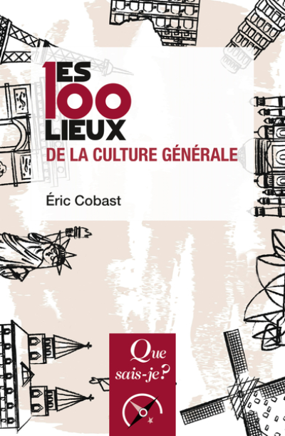 Les 100 lieux de la culture générale