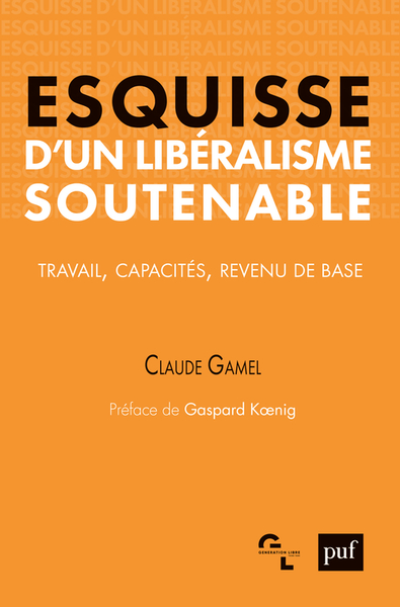 Esquisse d'un libéralisme soutenable