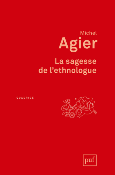 La sagesse de l'ethnologue