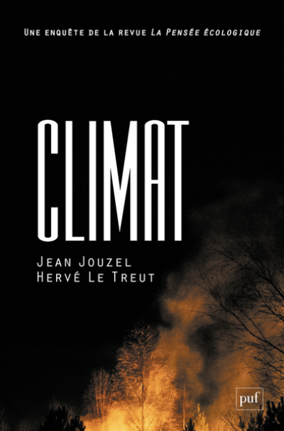 Climat : Une enquête de la revue La Pensée écologique