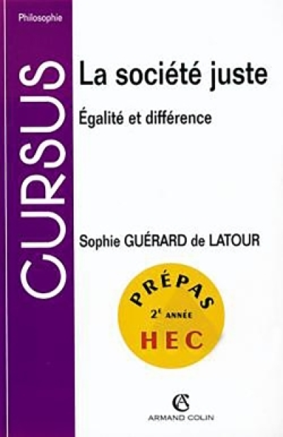 La société juste : Egalité et différence