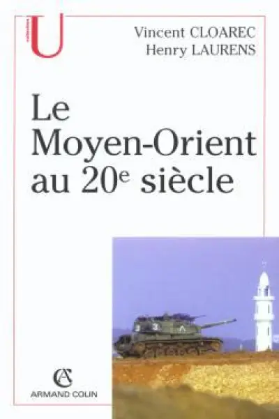 Le Moyen-Orient au 20ème siècle