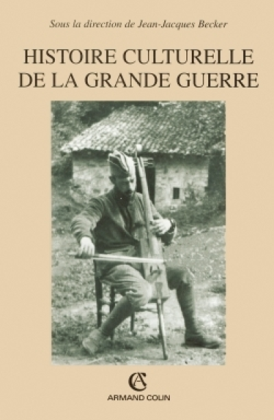 Histoire culturelle de la Grande Guerre