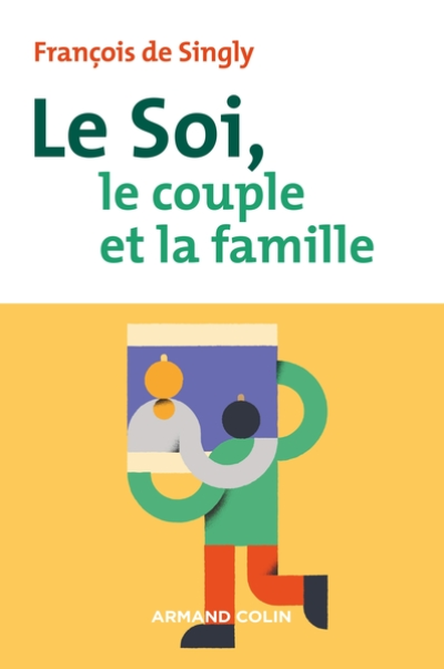 Le soi, le couple et la famille - 2016