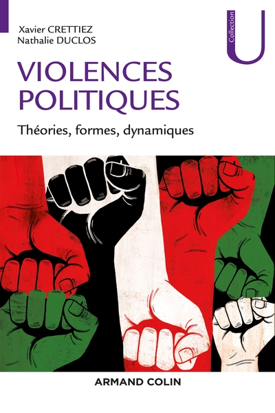 Violences politiques - Théories, formes, dynamiques