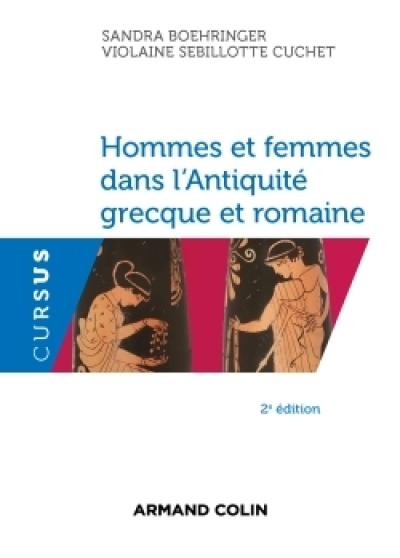 Hommes et femmes dans l Antiquité grecque et romaine