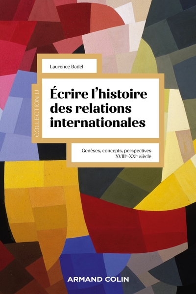 L'histoire des relations internationales: Genèses, concepts, perspectives