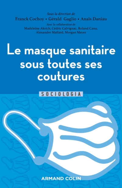 Le masque sanitaire sous toutes ses coutures