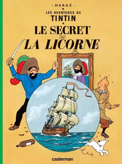 Les Aventures de Tintin, tome 11 : Le Secret de La Licorne